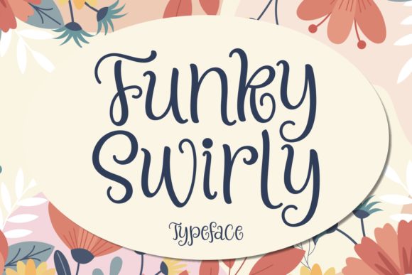 Funky Swirly: A Friendly Script Font for Web Design