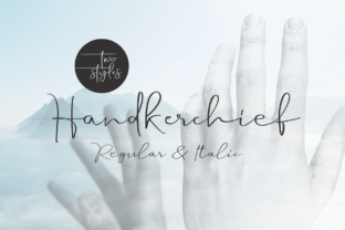 Handkerchief: A Friendly Handwritten Font for Your Brand