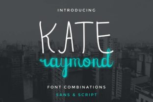 Kate Raymond: A Modern Script Font for Editorial Design
