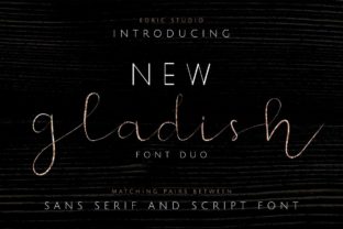 New Gladish: A Premium Font for Brand Identity