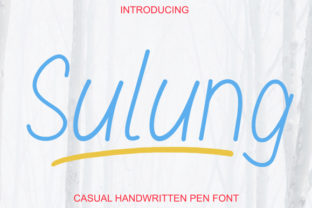 Sulung: A Friendly Handwritten Font for Campaigns